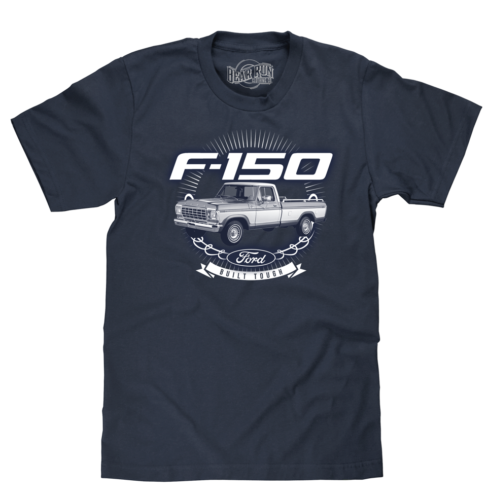 Ford F-150 Built Tough Truck T-Shirt - Navy Blue – Bear Run